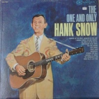 Hank Snow - The One And Only Hank Snow